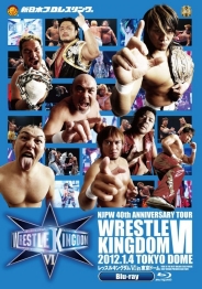 新日本プロレス創立40周年記念大会レッスルキングダムⅥ in 東京ドーム  【-劇場版-Blu-ray】