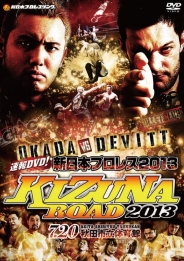 速報ＤＶＤ！新日本プロレス2013KIZUNA ROAD 2013　7.20秋田市立体育館