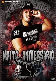 内藤哲也デビュー10周年記念DVD　NAITO 10 ANIVERSARIO